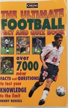The Ultimate Football Fact and Quiz Book